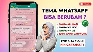 Cara Merubah Tema Whatsapp Original Menjadi Lebih Keren | Part 12 screenshot 4