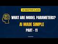 🚀 What are Model Parameters | AI Tutorials for Beginners (FREE) | Simple Explanation #aitutorial