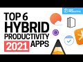 Top 6 Hybrid Productivity Apps for 2021