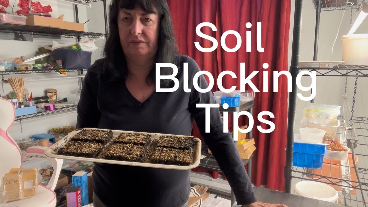 Soil Blocking Tips