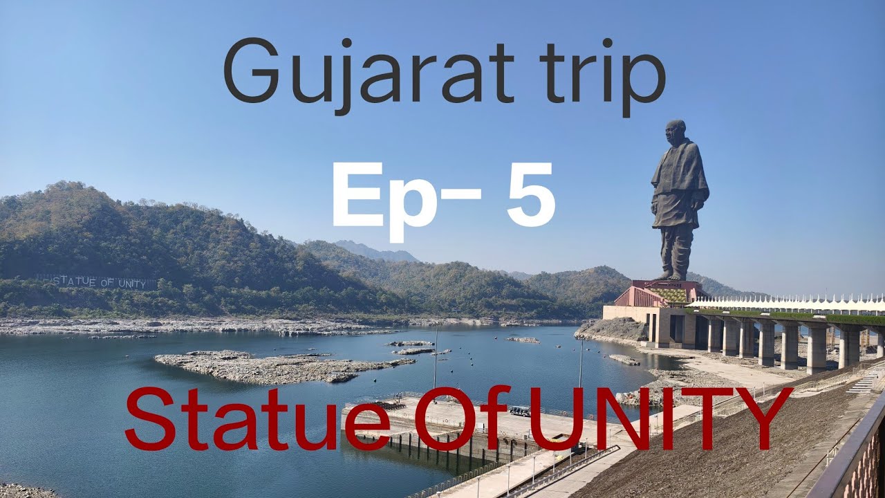 Statue of unity, Ep-5,Gujarat 