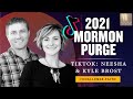 Mormon Stories 1422: The 2021 Mormon Purge Continues: TikTokkers Neesha and Kyle Brost