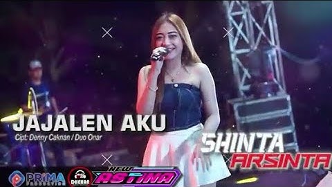 Jajalen Aku // Shinta Arsinta // New Astina @CakTapeOfficial