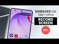 How to Record Screen on Samsung Galaxy S26's - Screen Record Setting