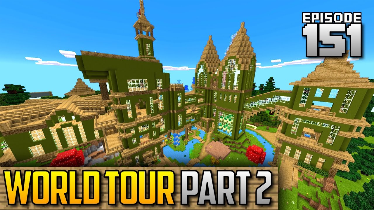 Let's Play Minecraft PE - Ep.151 : World Tour + Download 