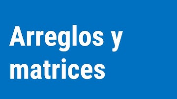 Repaso de arreglos y matrices