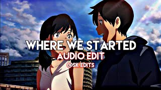 Lost Sky - Where We Started Edit Audio