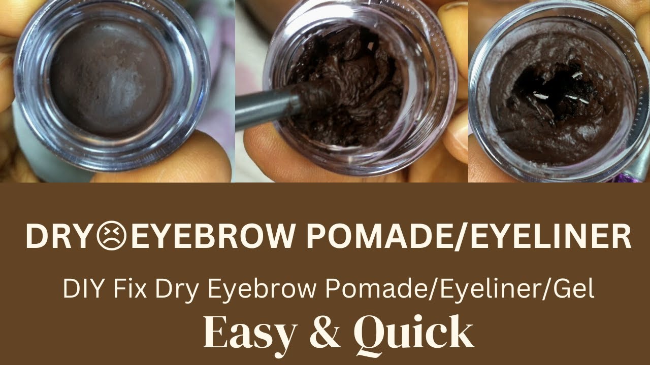 How To Fix Dry |Dried Out Eyebrow & Eyeliner | Dipbrow | Pomade| Fast💥💥🏃