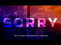 Alan Walker & ISÁK - Sorry | Epic Piano Orchestral Cover Remix - on Spotify & Apple