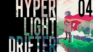 Hyper Light Drifter Early Preview Build Gameplay Walkthrough [Part 4] (Conclusion?)