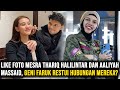 Like foto mesra thariq halilintar dan aaliyah massaid geni faruk restui hubungan mereka