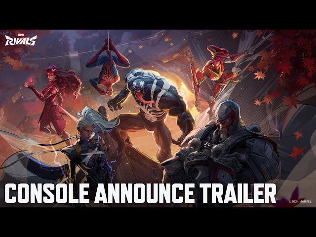 Marvel Rivals | Console Announce Trailer class=