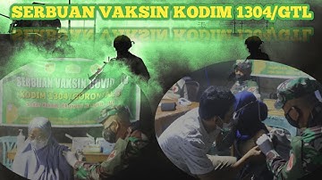 Serbuan Vaksin Covid-19 Kodim 1304/Gorontalo, (11 April 2022)