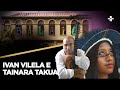 Balaio  ivan vilela e tainara takua  19052024