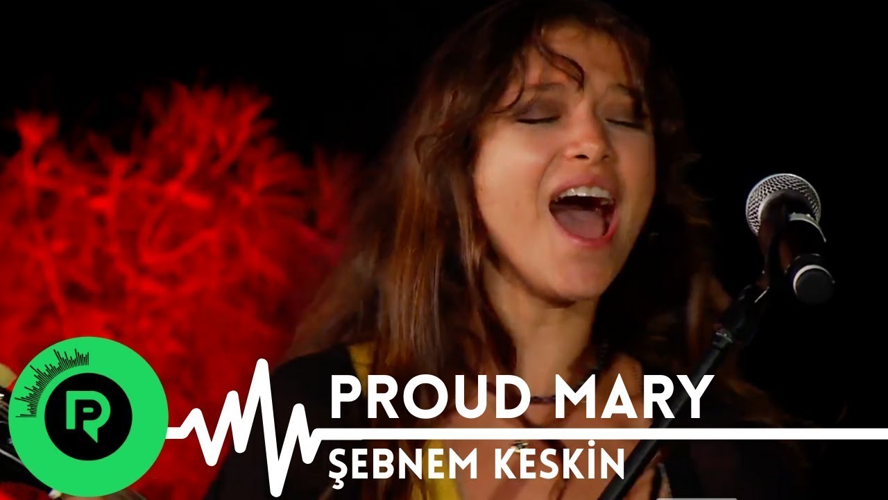 Şebnem Keskin - Proud Mary | Sunplugged 