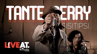 Sisitipsi - Tante Merry [Live At Royale Studio]