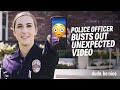 POLICE OFFICER BUSTS OUT UNEXPECTED VIDEO!