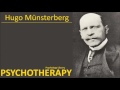 Psychotherapy by Hugo Münsterberg Part 2 of 2 - Psychology audiobook