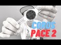 COROS PACE 2. Большой обзор GPS-часов для мультиспорта