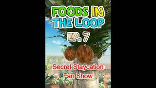 Foods in the Loop: Episode 7 Intro - Secret Staycation [Roblox]