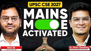 Mains Mode Activated for UPSC CSE 2027 | MMP+ by Varun Sir & Dr. Shivin Chaudhary | Sarrthi IAS