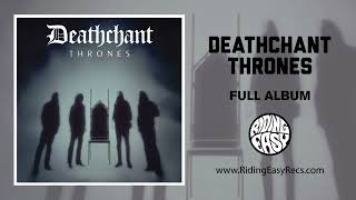 DEATHCHANT - THRONES (OFFICIAL ALBUM AUDIO STREAM)