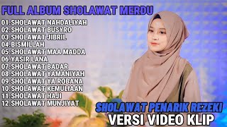 Download Lagu FULL ALBUM SHOLAWAT PEMBAWA REZEKI DIPAGI HARI - SHOLAWAT NAHDALIYAH,SHOLAWAT BUSYRO,SHOLAWAT JIBRIL MP3