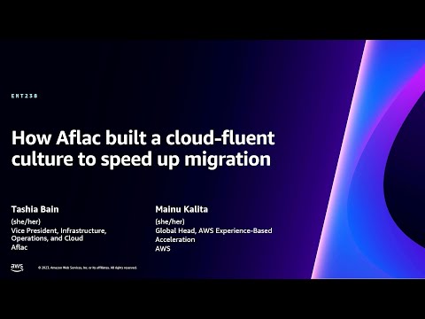 AWS re:Invent 2023 - How Aflac built a cloud-fluent culture to speed up migration (ENT238) Episode cover