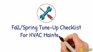 Fall/Spring Tune-Up Checklist For HVAC Maintenance