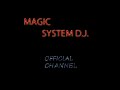 MAGIC SYSTEM D.J. - SILENT EMOTIONS