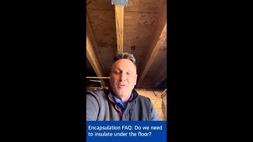 FAQ - Encapsulating A Crawl Space: Insulation
