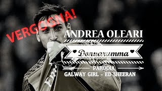 Il Rinnovo Di Donnarumma Vergogna - Galway Girl Parodia - Ft. Sickwolf