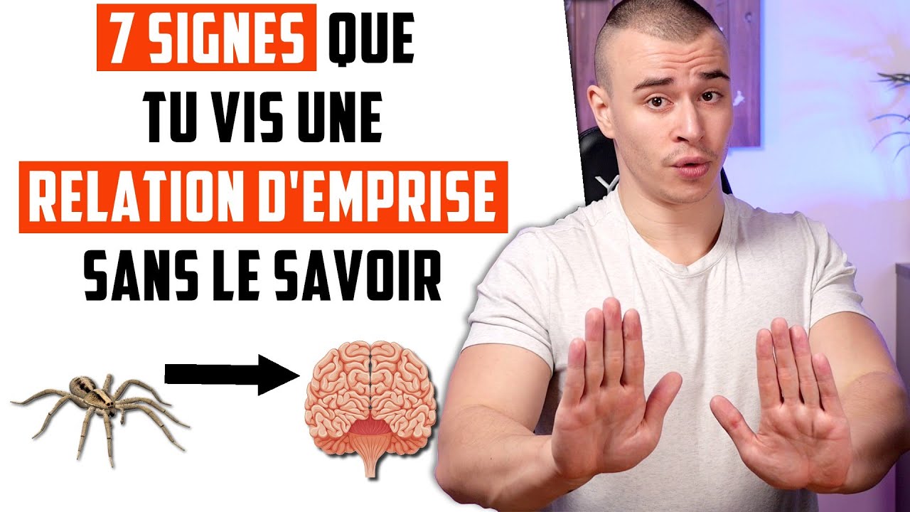 7 Signes que tu vis une Emprise sans le Savoir ❗