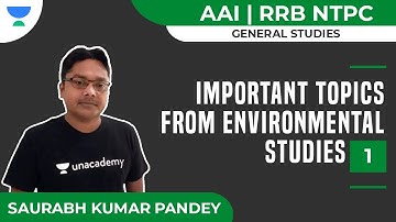 Important Topics from Environmental Studies - 1 | AAI, RRB | General Studies | Saurabh Kumar Pandey
