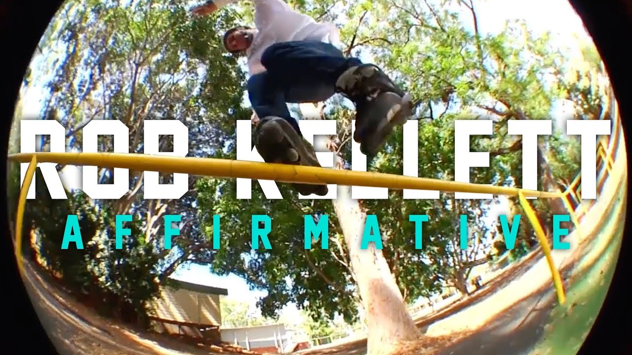 AFFIRMATIVE - Rob Kellett