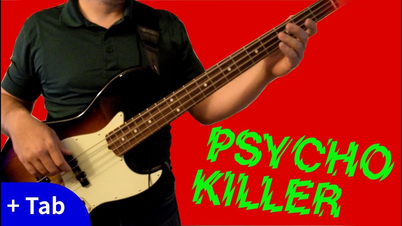 Talking Heads Psycho Killer (Bass Cover) (Playalong tab) YouTube