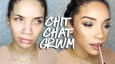 Chit Chat GRWM | Struggles & Advice | New Makeup!