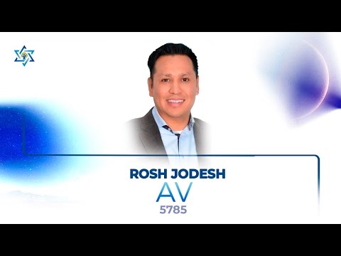 Rosh Jodesh Av  | Jhon Cortes | 5785