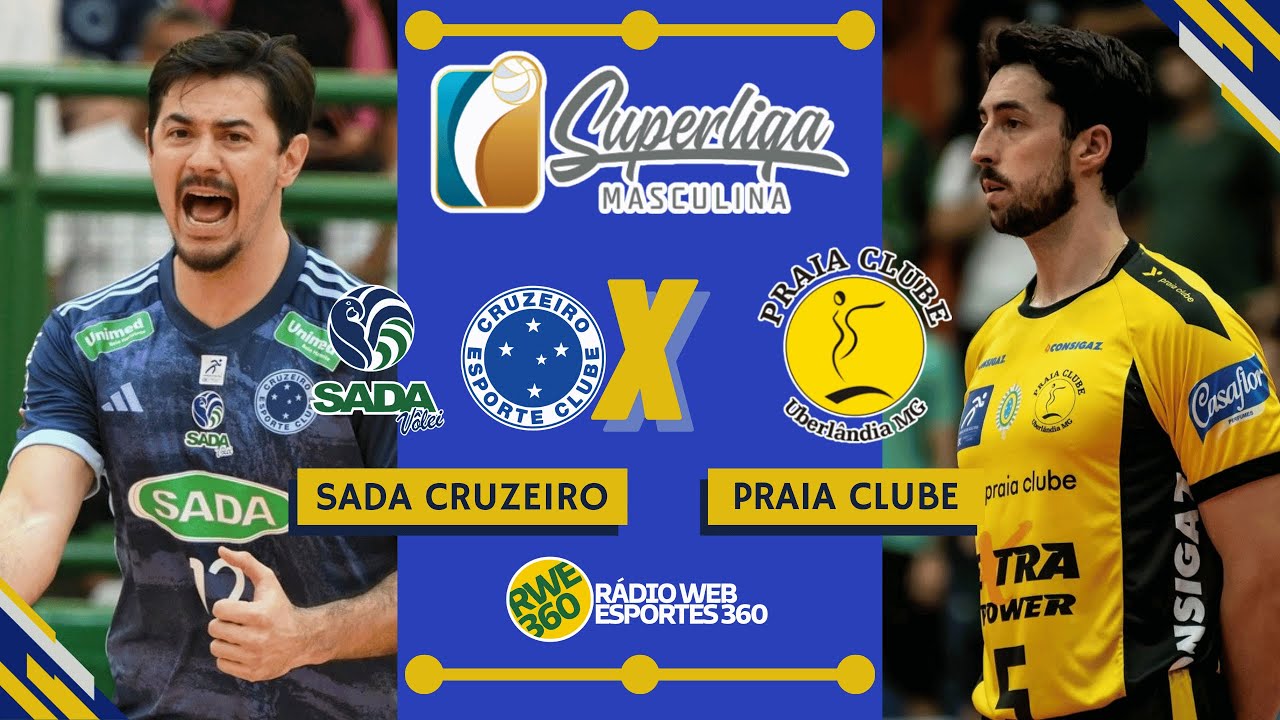 SADA CRUZEIRO X PRAIA CLUBE | SUPERLIGA MASCULINA - NARRAÇÃO AO VIVO ...
