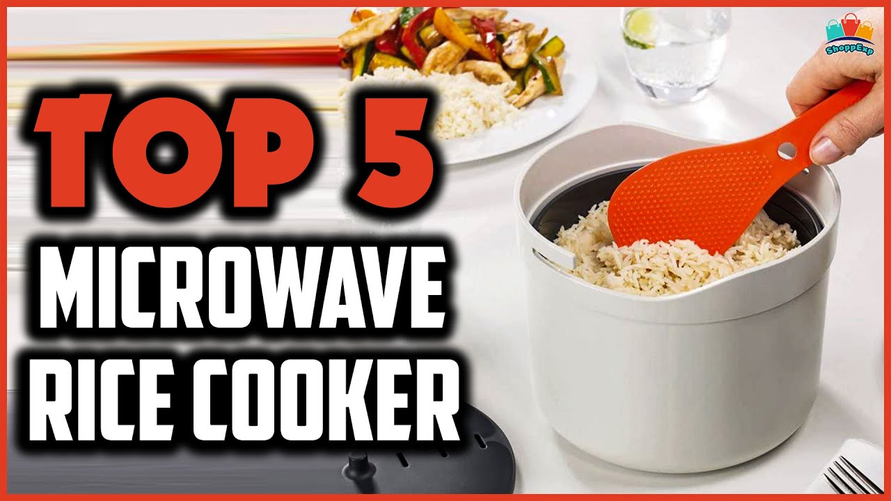 Microwave Rice Cooker Top 5 Best Microwave Rice Cookers for 2022 YouTube