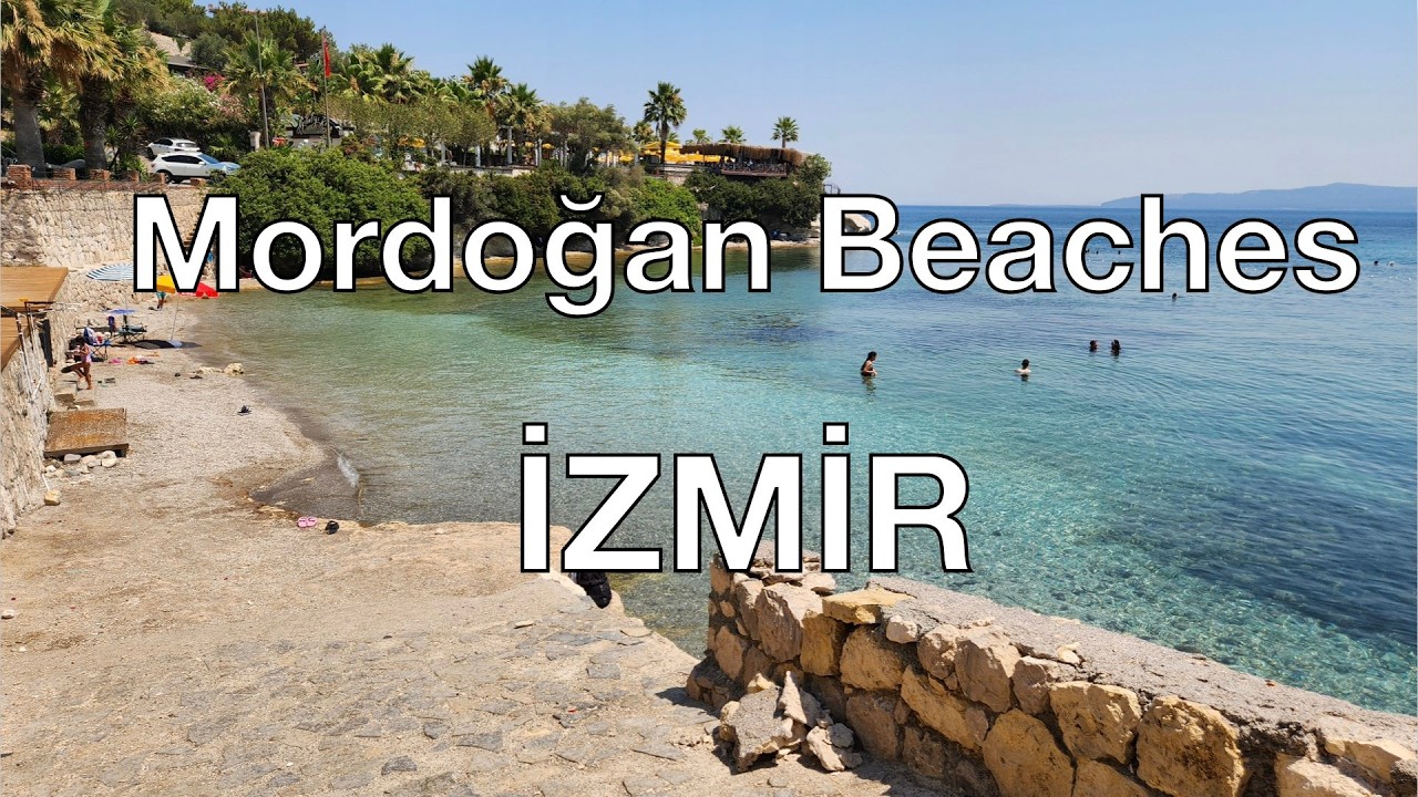🇹🇷 Mordogan Beaches, İZMİR
