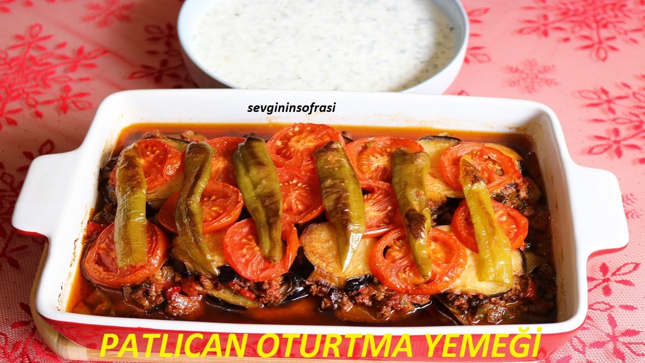 Patlıcan Oturtma Yemeği Nasıl Yapılır? Yemek Tarifleri - YouTube