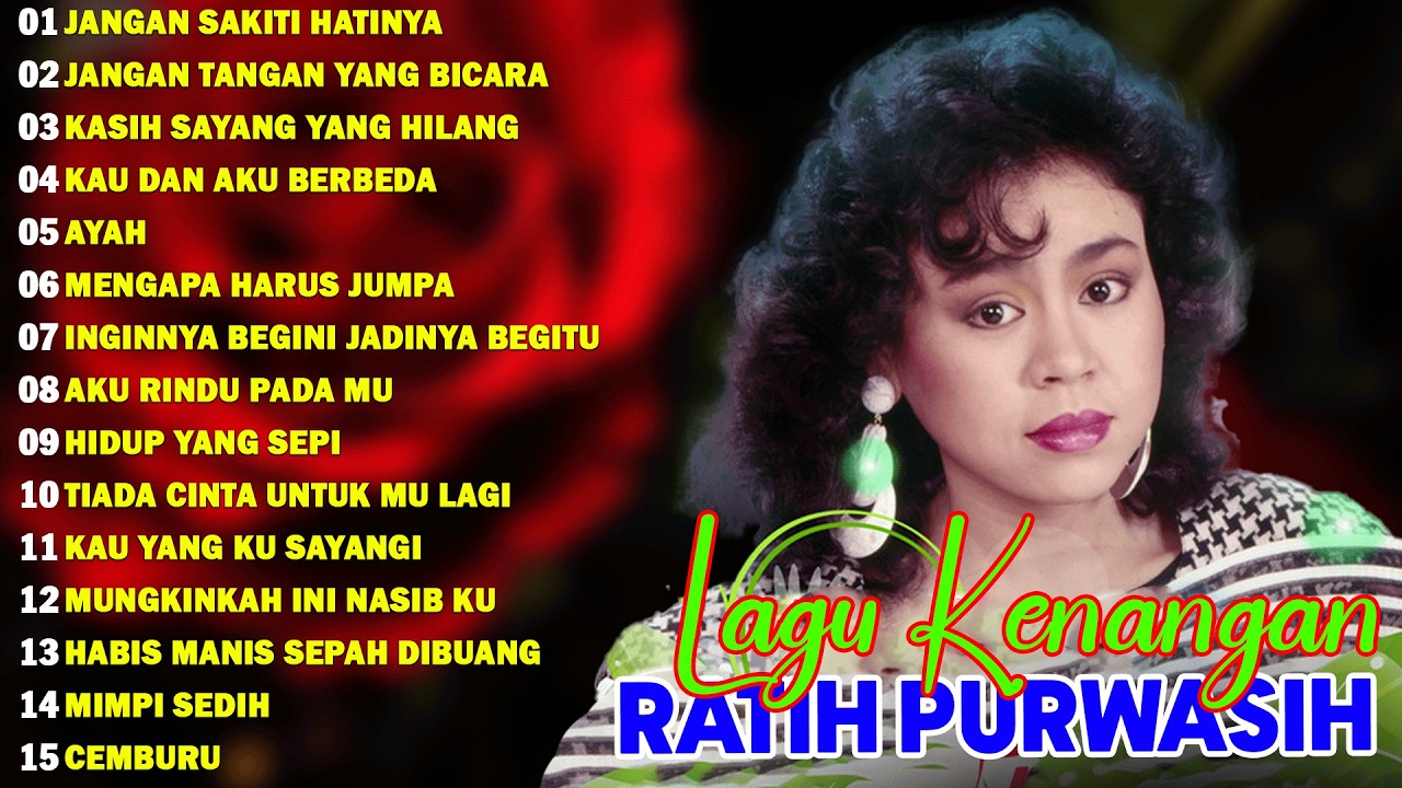 Ratih Purwasih Full Album || Lagu Nostalgia Paling Dicari || Lagu Lawas Penuh Kenangan