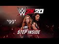 WWE 2K20 2nd Theme "99" by Barns Courtney