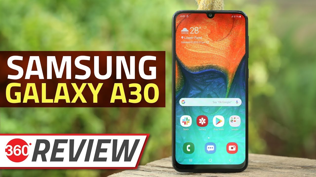 Samsung Galaxy A30 Review How Does It Compare To Galaxy M30