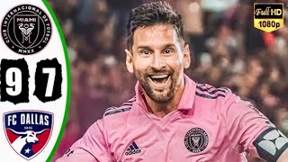 Inter Miami vs Dallas 4-4 (PEN 5-3) highlights & All Goals | League Cup 2023 🔥 Messi Double Goals