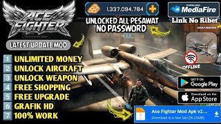 Ace Fighter Mod Apk v2.747 Unlimited Money - Ace Fighter Mod Apk