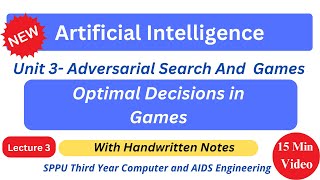 sppu ai unit 3 | Optimal Decision in Games