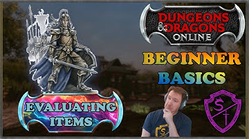 DDO Beginner Basics ~ Evaluating Items
