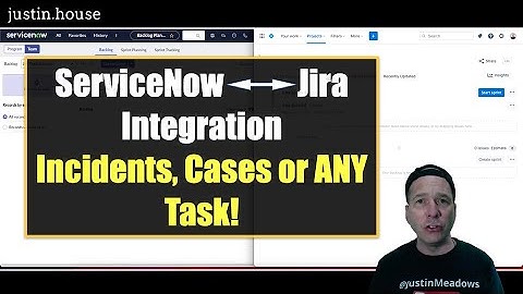 ServiceNow & Jira Integration - Incidents, Cases or ANY Task